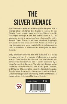 The Silver Menace