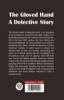 The Gloved Hand A Detective Story