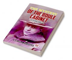 The Mystery Of The Boule Cabinet a detective story