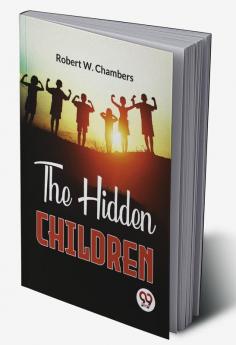 The Hidden Children