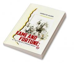 Fame And Fortune; Or The Progress Of Richard Hunter