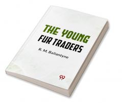 The Young Fur Traders