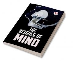 The Science Of Mind