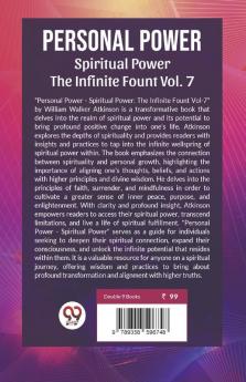 Personal Power Spiritual Power The Infinite Fount | Vol. 7