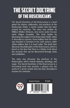 The Secret Doctrine Of The Rosicrucians