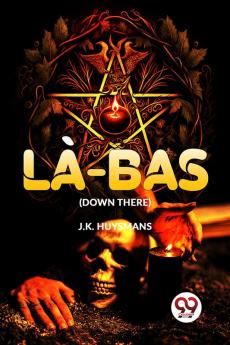 L��-Bas (Down There)