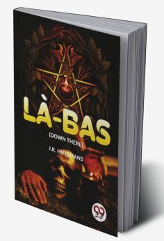 L��-Bas (Down There)