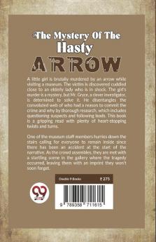 The Mystery Of The Hasty Arrow