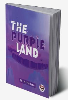 The Purple Land