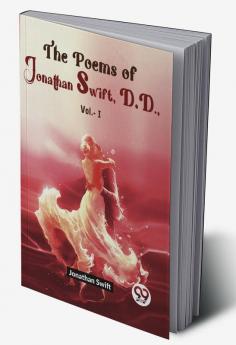 The Poems Of Jonathan Swift D.D Vol.-1