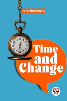 Time And Change