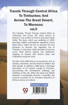 Travels Through Central Africa To Timbuctoo; And Across The Great Desert To Morocco vol.ll