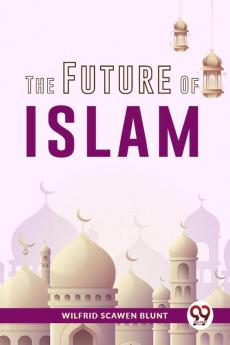 The Future Of Islam