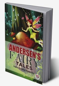 Andersen'S Fairy Tales