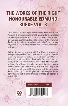 The Works Of The Right Honourable Edmund Burke Vol.3