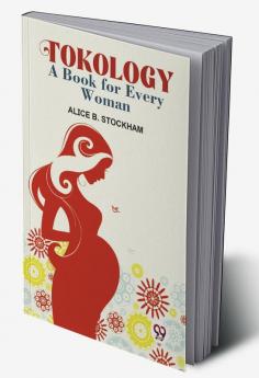 Tokology A Book For Every Woman