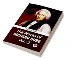 The Works Of Richard Hurd Vol.-2