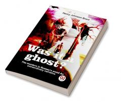 Was It A Ghost? The Murders In Bussey'S Wood An Extraordinary Narrative