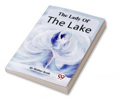 The Lady Of The Lake