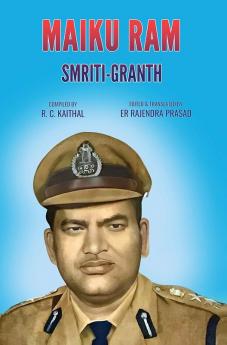 MAIKU RAM: SMRITI-GRANTH