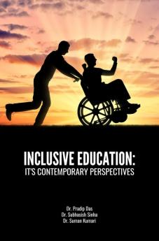 INCLUSIVE EDUCATION: IT'S CONTEMPORARY PERSPECTIVES