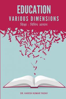 EDUCATION: VARIOUS DIMENSIONS