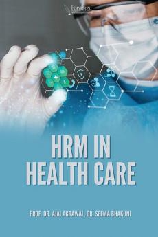 HRM In Health Care