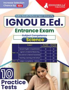 IGNOU B.Ed Entrance Exam 2024 - Science (English Edition) | Indira Gandhi Open University | 15 Mock Tests with Free Access To Online Tests