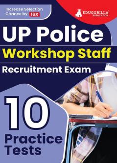 UP Police Workshop Staff Recruitment Exam 2024 (English Edition) | 10 Practice Mock Tests (2000 Solved MCQs) with Free Access to Online Tests