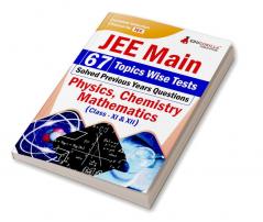 JEE Main - Previous Year Questions Bank (Upto 2024) | Joint Entrance Examination | 67 Solved Topicwise Tests (2300+ MCQs) with Free Acess to Online Tests