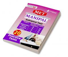 MET - Manipal Entrance Test 2024 | Manipal Academy of Higher Education (MAHE) - 20 Practice Mock Tests (1200 Solved Questions) with Free Access to Online Tests