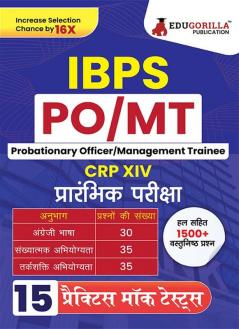 IBPS Bank PO / MT Prelims Exam 2024 Common Recruitment Process - CRP XIV | 15 Full-length Mock Tests ( Solved 1500+ Questions) with Free Access to Online Tests