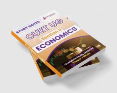 CUET UG Section II : Economics Study Notes 2024 with Theory + Practice MCQs for Complete Preparation (COQP10) | Conducted by NTA