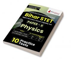 Bihar STET Paper II : Physics 2024 (English Edition) | Higher Secondary (Class 11 & 12) - Bihar School Examination Board (BSEB) - 10 Practice Tests with Free Access To Online Tests