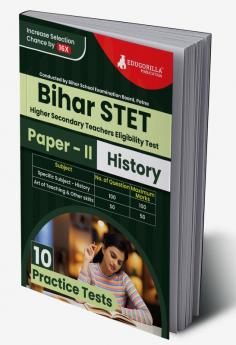 Bihar STET Paper II : History 2024 (English Edition) | Higher Secondary (Class 11 & 12) - Bihar School Examination Board (BSEB) - 10 Practice Tests with Free Access To Online Tests