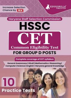 HSSC CET For GROUP D Posts Recruitment Exam Book 2023 (English Edition) | Haryana Staff Selection Commission | 10 Practice Tests (1000 Solved MCQ) with Free Access To Online Tests