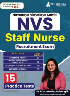 NVS Staff Nurse Recruitment Exam 2024 | Navodaya Vidyalaya Samiti | 15 Practice Mock Tests (1800+ Solved MCQs) with Free Acess to Online Tests