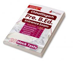 CG Pre B.ED 2024 : Chhattisgarh Pre Bachelor in Education Entrance Exam (English Edition) | 20 Full Length Mock Tests for Preparation with Free Access to Online Tests