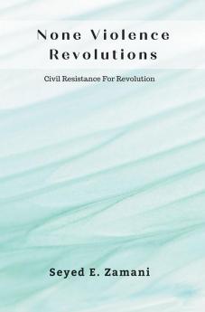 None Violence Revolutions
