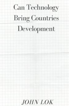 Can Technology Bring Countries Development