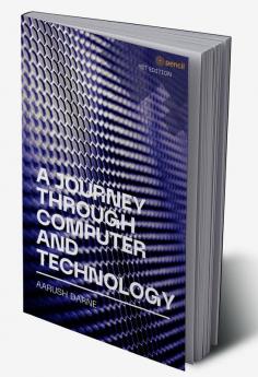 A Journey through Computer and Technology