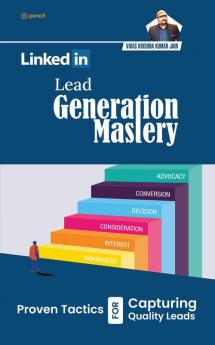 LinkedIn Lead Generation Mastery