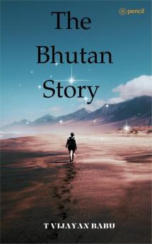 Bhutan Story