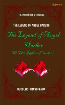 The Legend of Angel Harbor
