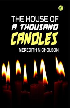 The House of a Thousand Candles