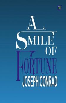 A Smile of Fortune