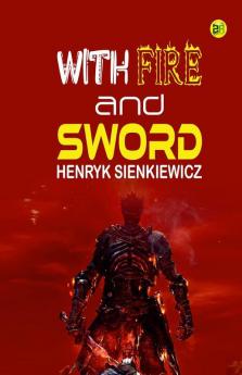 With Fire and Sword