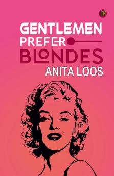 Gentlemen Prefer Blondes