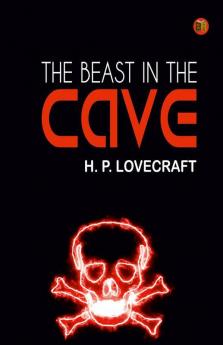 The Beast in the Cave