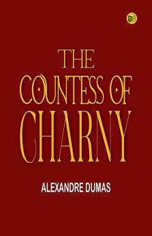 The Countess of Charny